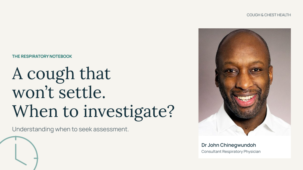 When Does a Persistent Cough Need Investigation?